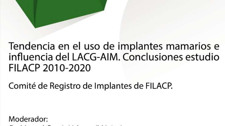 Curso Tendencia en el uso de implantes mamarios e influencia del LACG_AIM